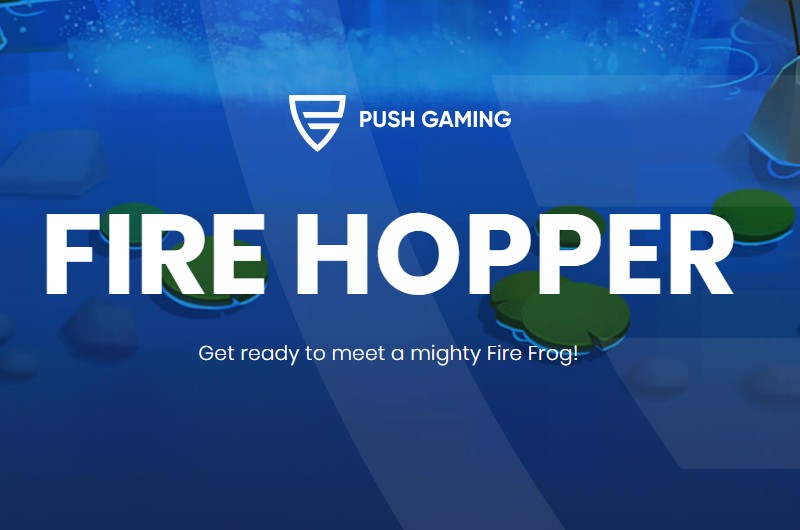 Push Gaming Fire Hopper
